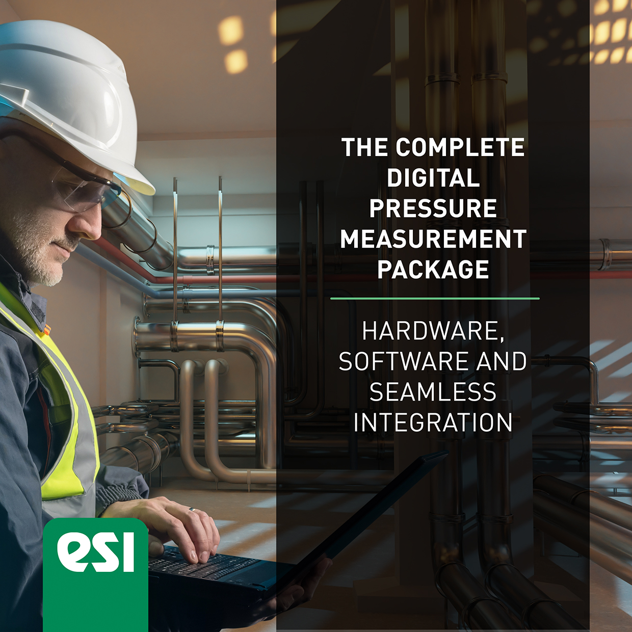 The complete digital pressure measurement package. Hardware, Software and seamless integration